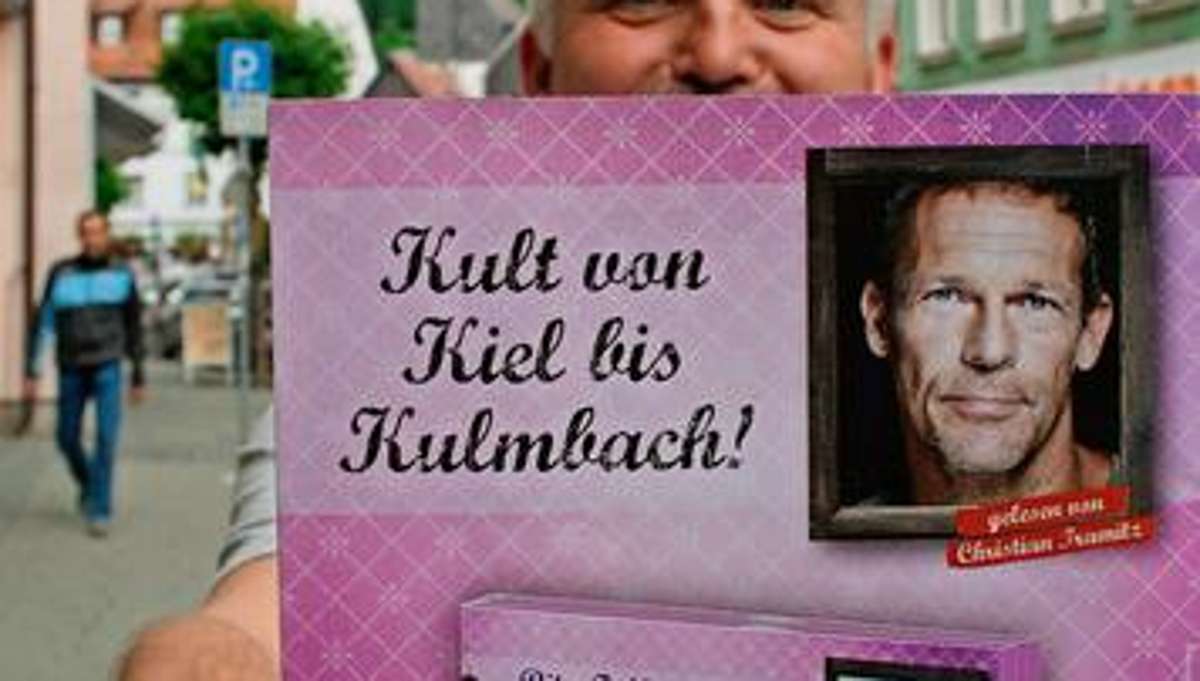 Kulmbach: Beliebt wie in Kiel und Köln