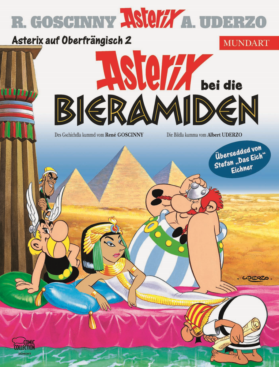Asterix bei die Bieramiden erscheint am 5. Juni bei Egmont Ehapa Media. Stefan Eichner hat bereits einige Szenen aus der neuen Mundart-Ausgabe übersetzt. Klicken oder wischen Sie sich durch unsere Comic-Galerie
